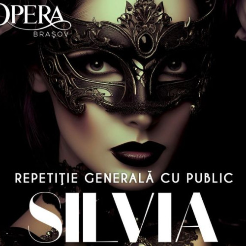 Spectacolul &quot;Silvia, Regina Ceardasului&quot; la Opera Brașov