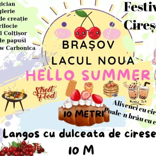Un langoș cu dulceață de cireșe lung de 10 metri va fi vedeta festivalului Hello Summer care are loc în acest weekend, la lacul Noua