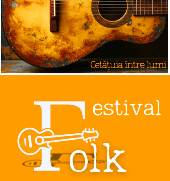 Cetățuia între lumi | Festival Folk la Cetate în acest weekend